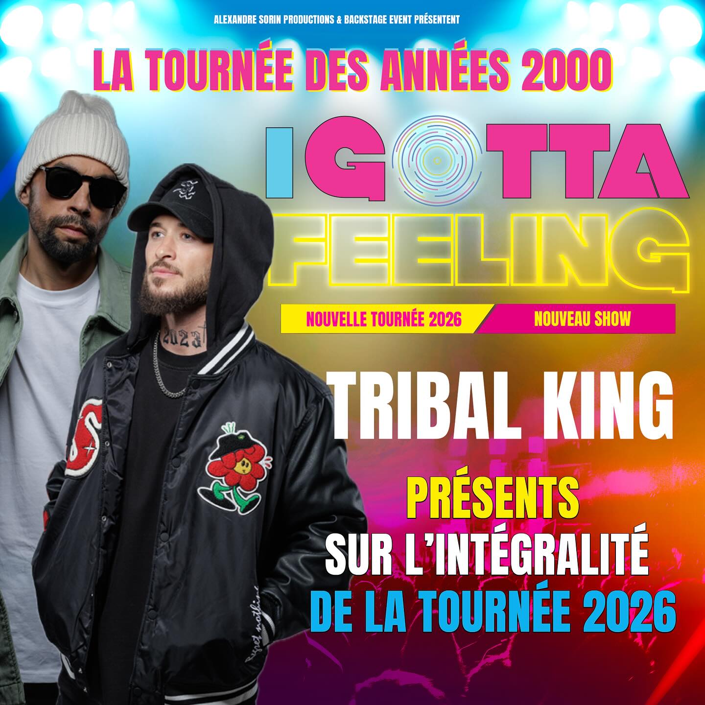 affiche tribal king tournée i gotta feeling nantes 2026
concert 2000 nantes