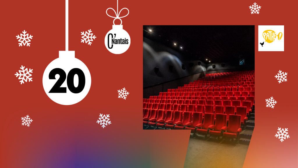 calendrier de l'avent c'nantais pathé nantes atlantis