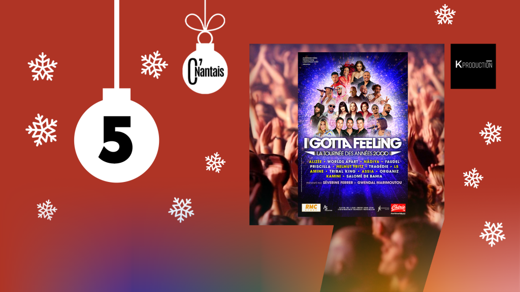 calendrier de l'avent tournée années 2000 i gotta feeling nantes
